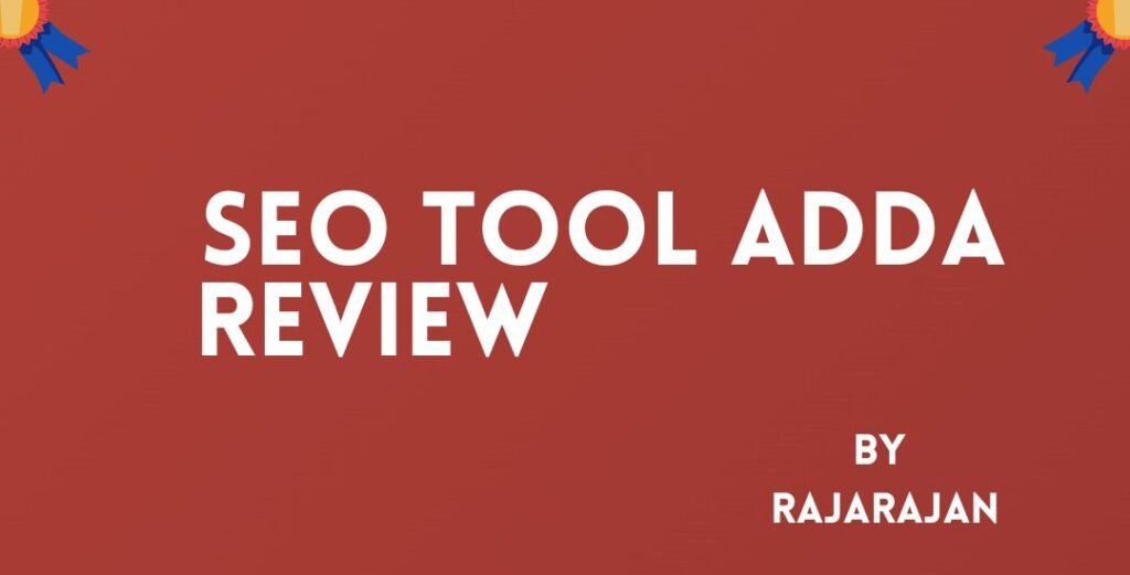 SEO Tool Adda Review